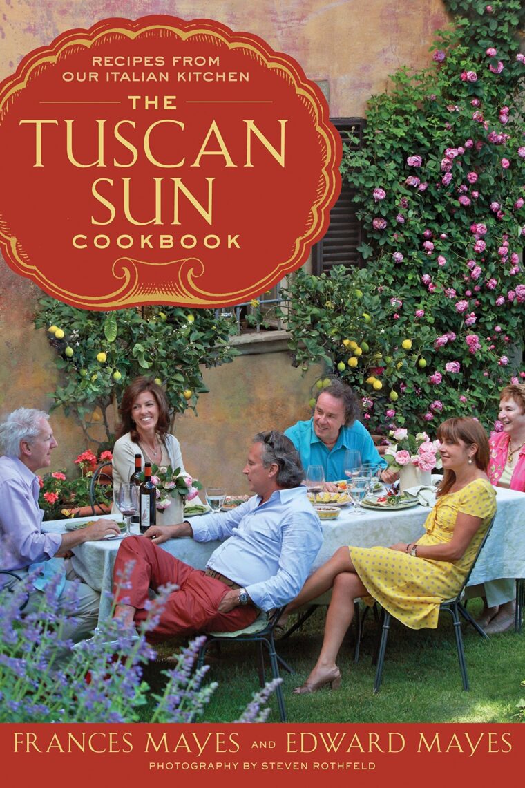 under the tuscan sun cookbook