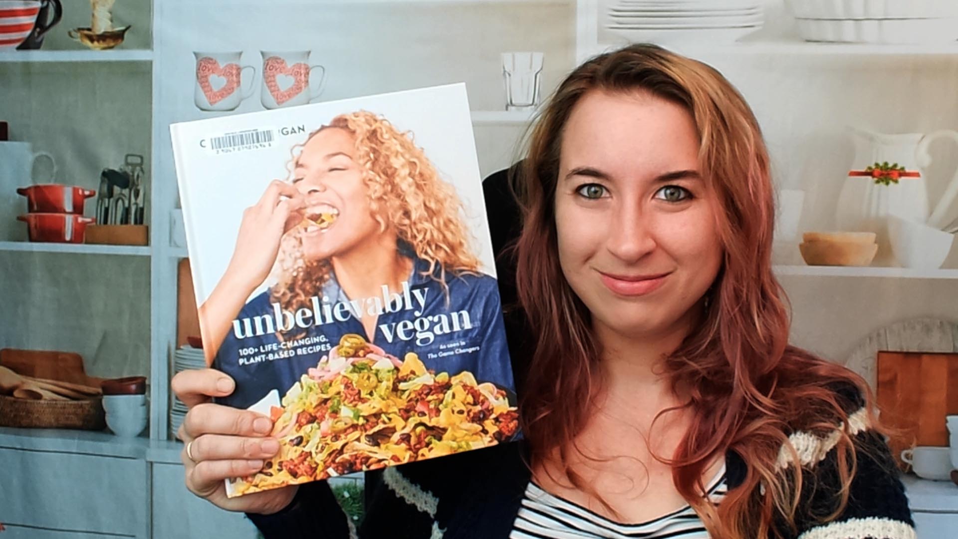 Cookbook Preview Unbelievably Vegan Life Changing Plant Based Recipes A Cookbook